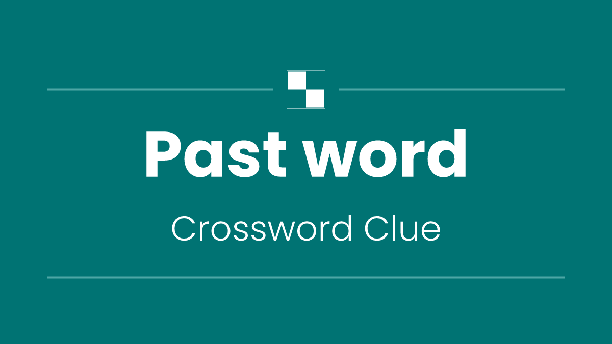 Past word