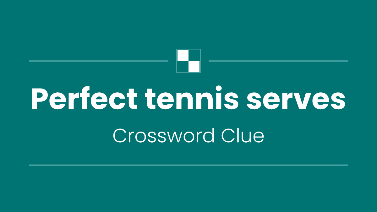 Perfect tennis serves