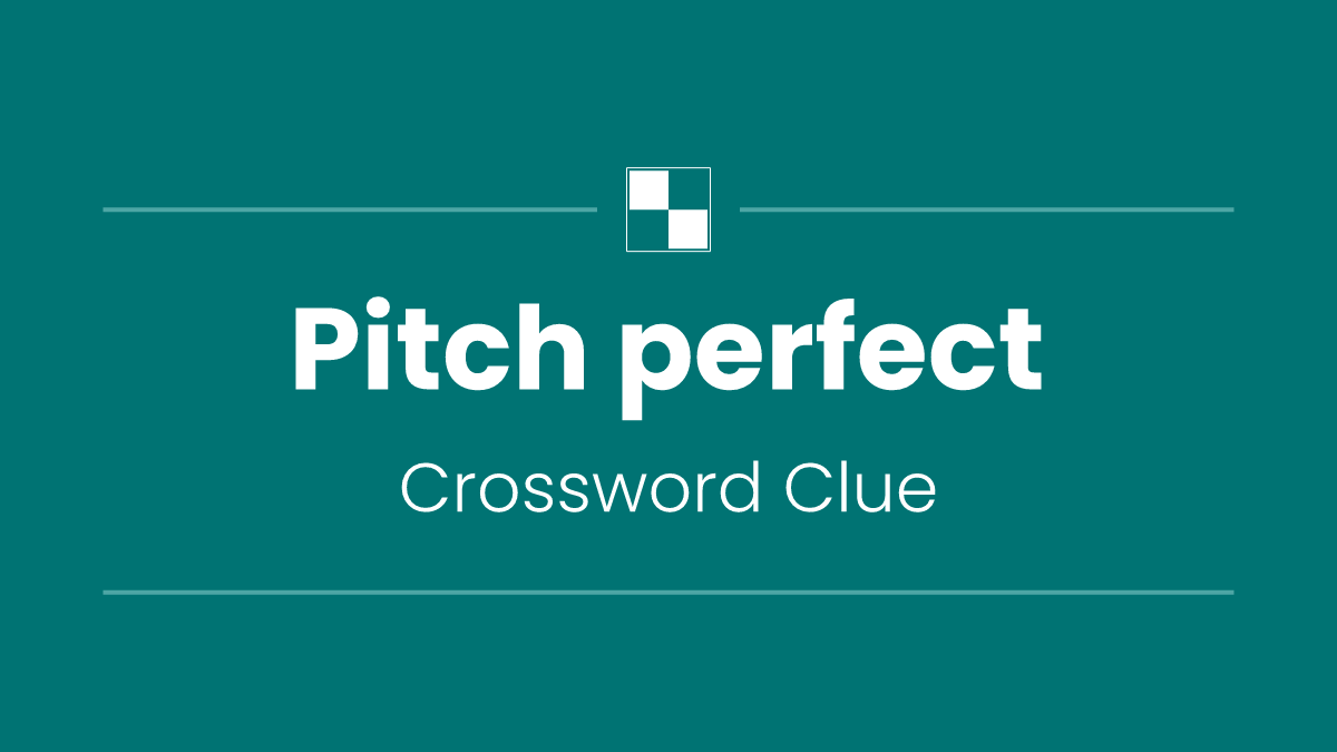 Pitch perfect