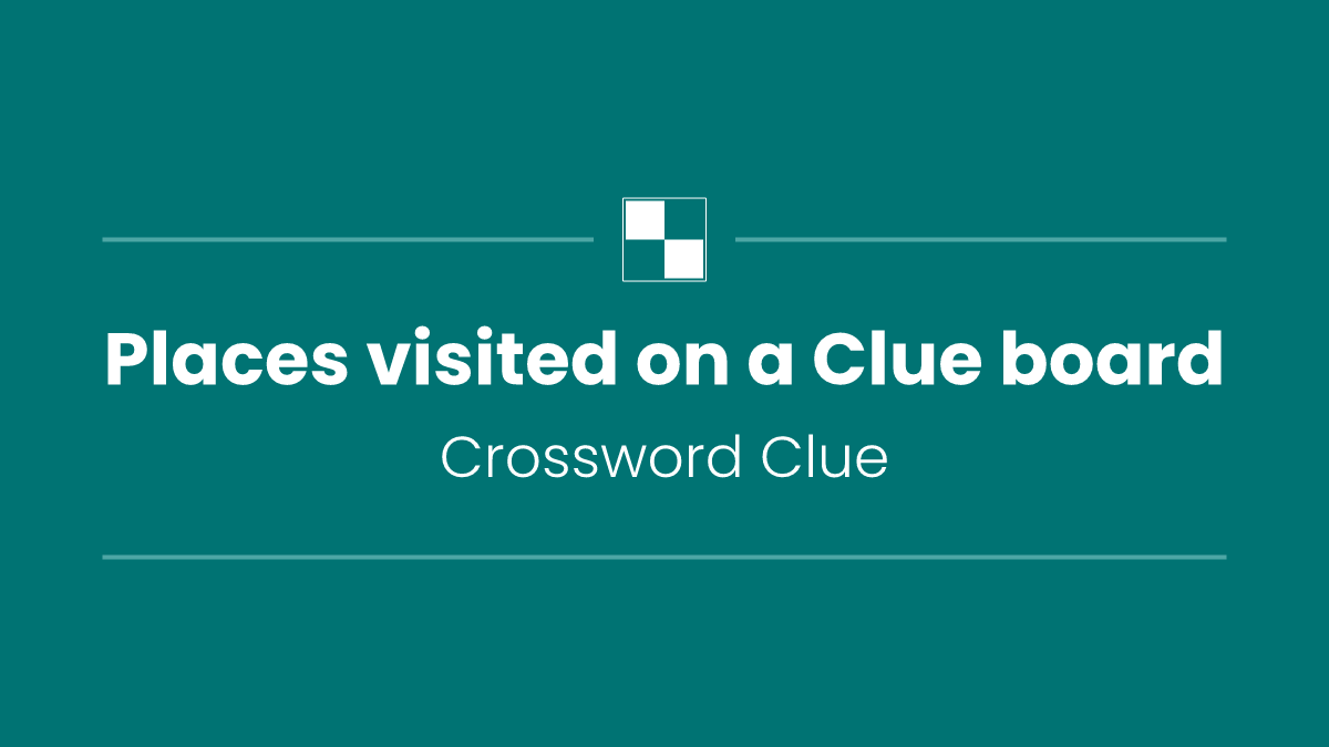 Places visited on a Clue board