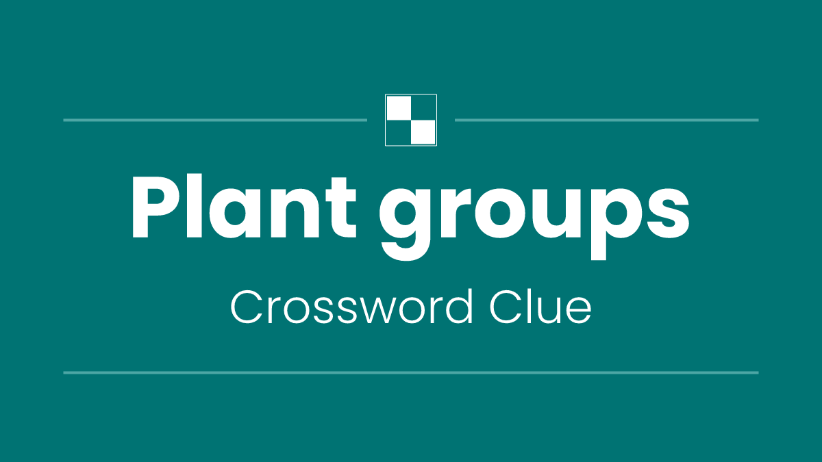 Plant groups