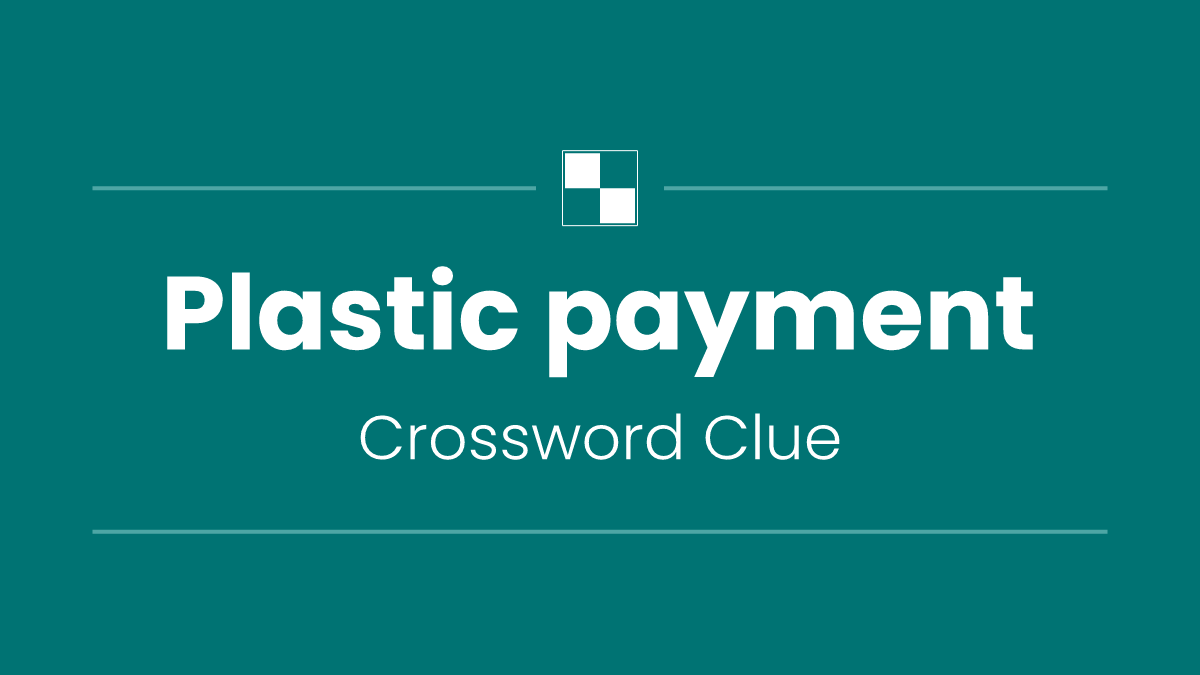 Plastic payment