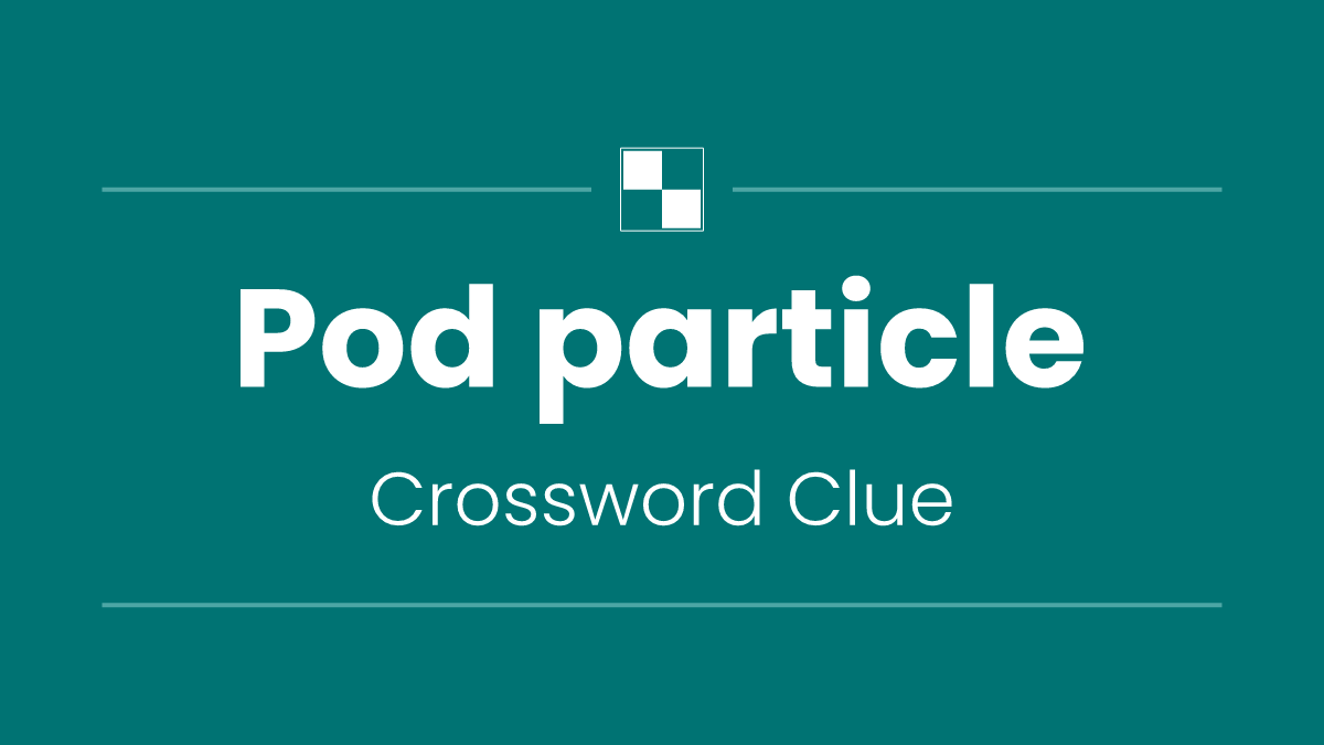 Pod particle