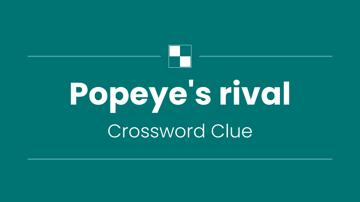 Popeye's rival