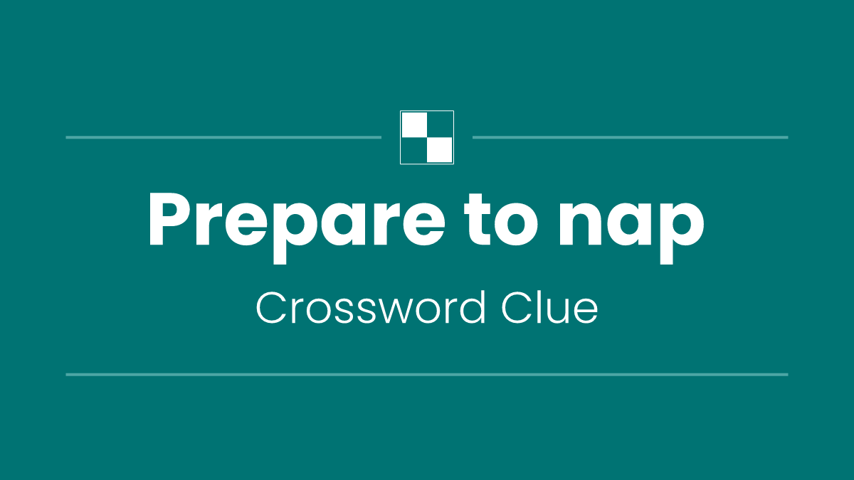 Prepare to nap