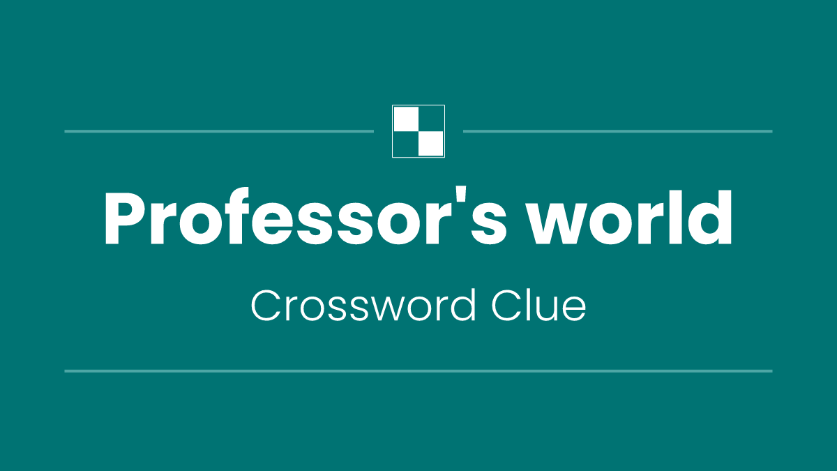 Professor's world