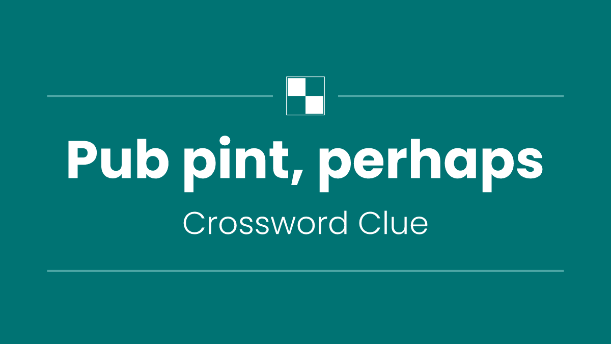 Pub pint, perhaps