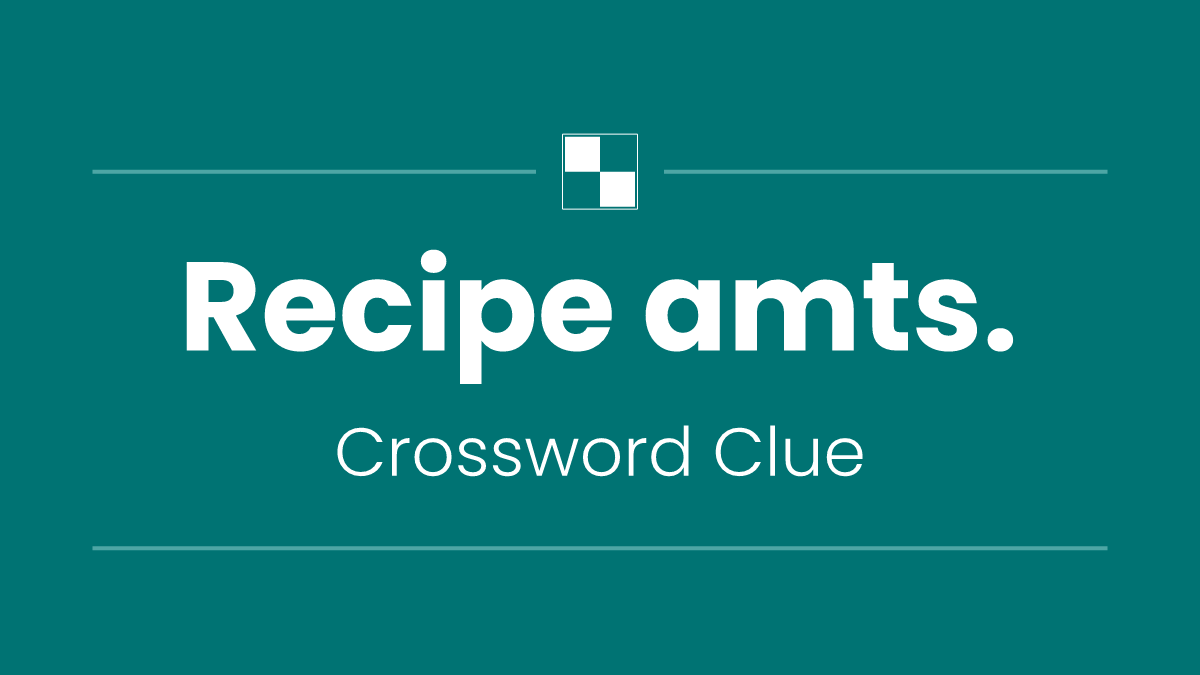Recipe amts.