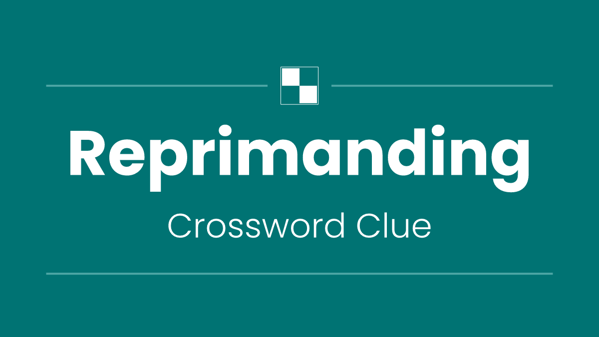 Reprimanding