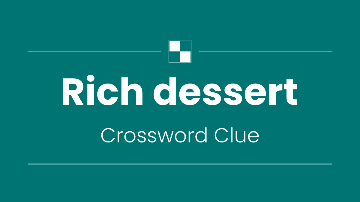 Rich dessert