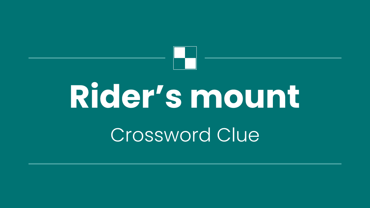 Rider’s mount
