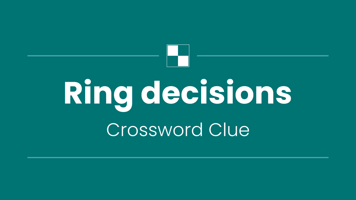 Ring decisions