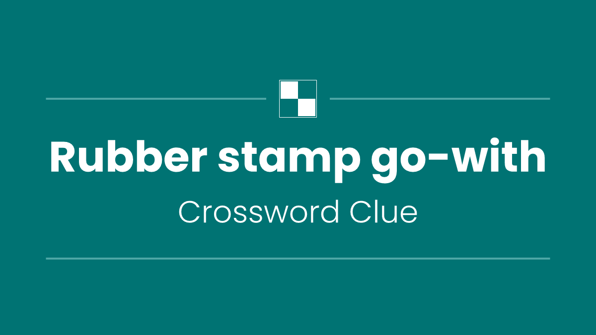 Rubber stamp go-with