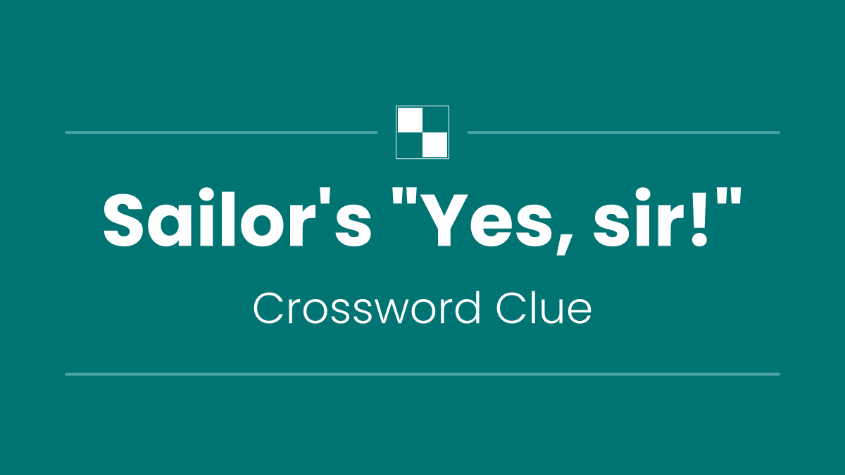 Sailor's "Yes, sir!"