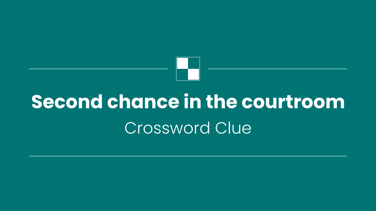 Second chance in the courtroom