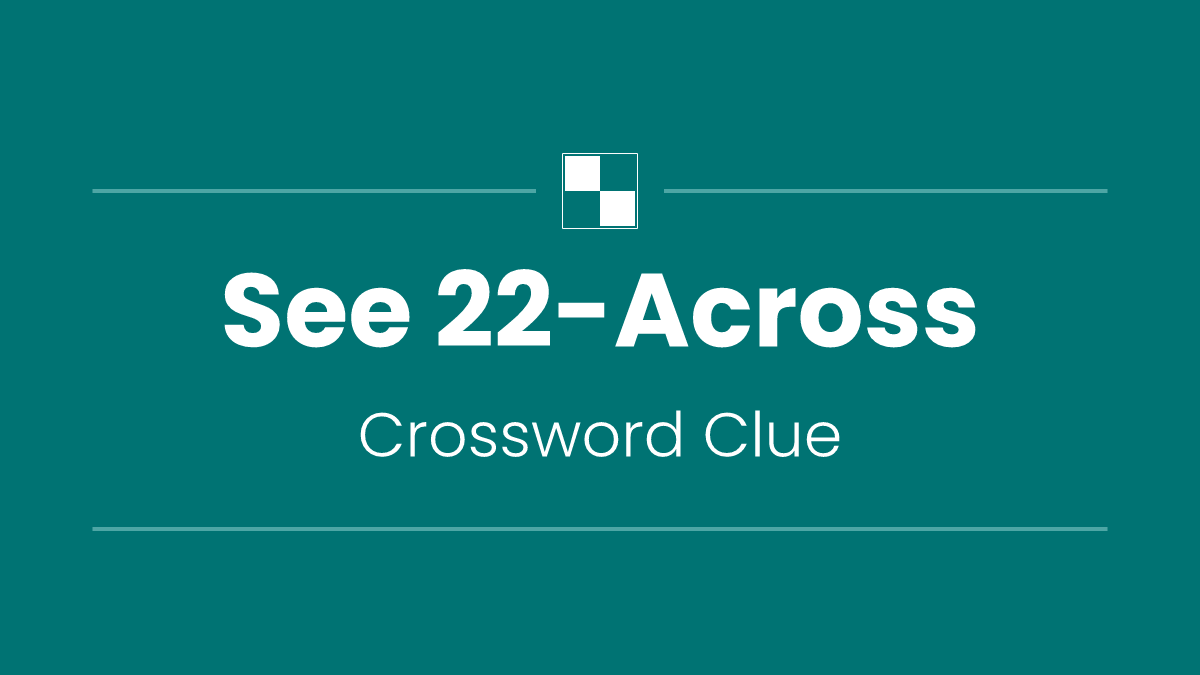 See 22-Across