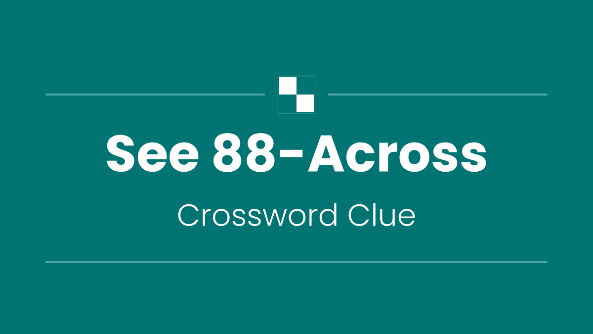 See 88-Across