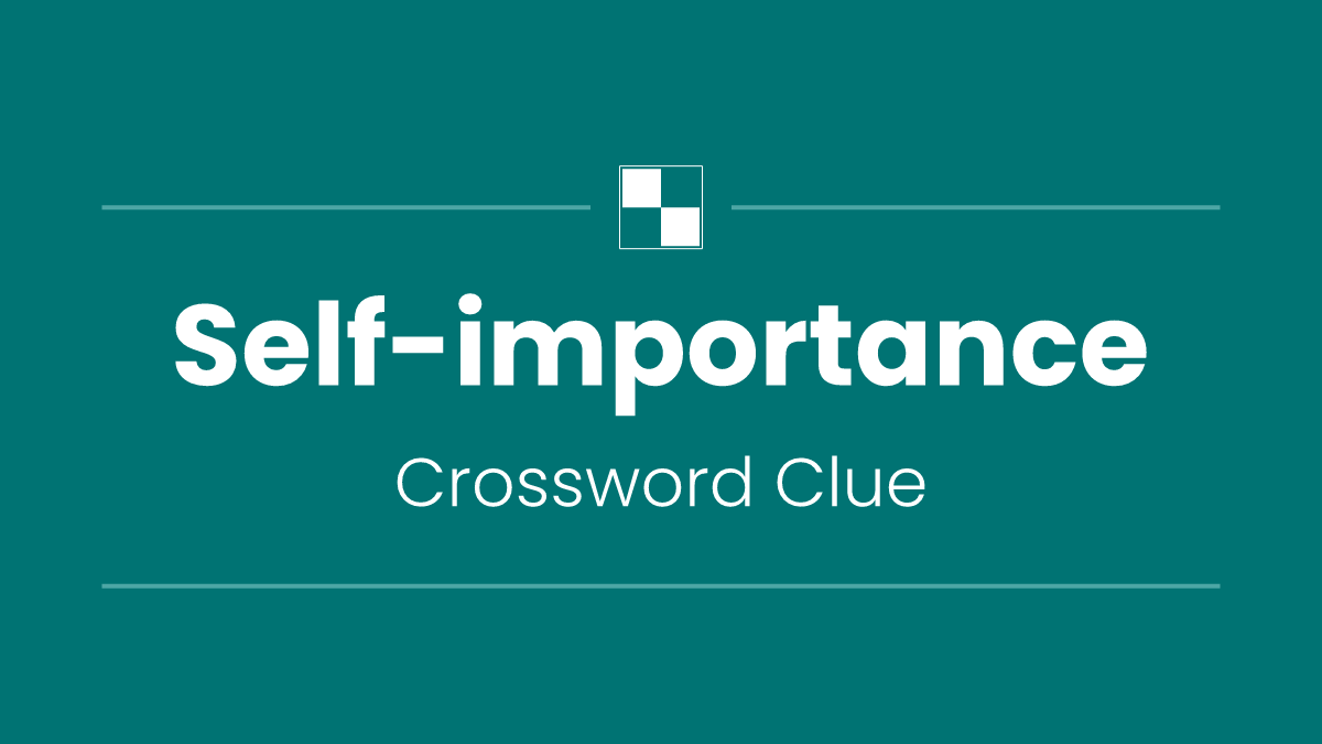 Self-importance