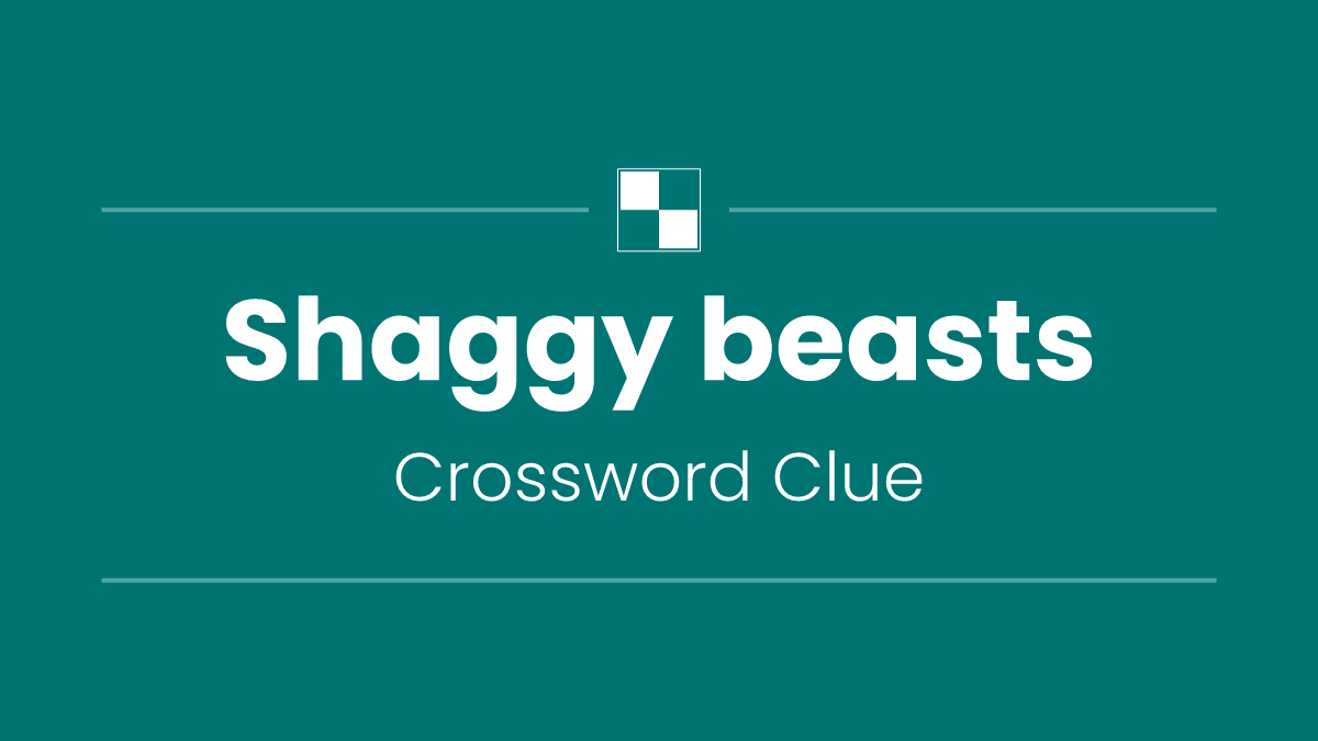 Shaggy beasts