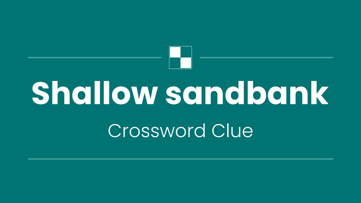 Shallow sandbank