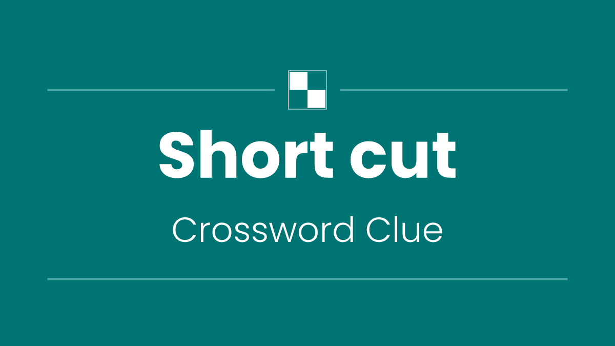 Short cut