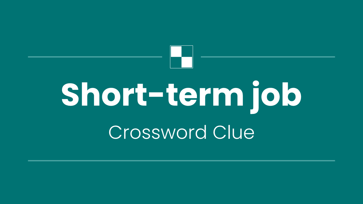 Short-term job