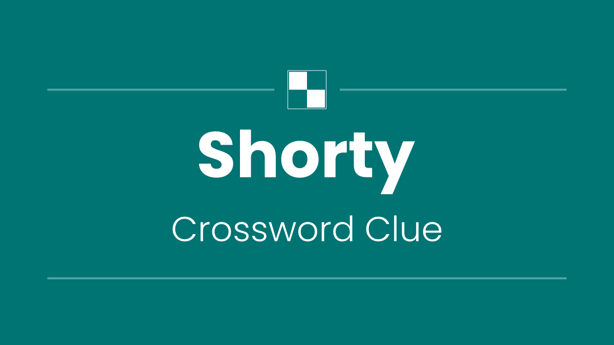Shorty