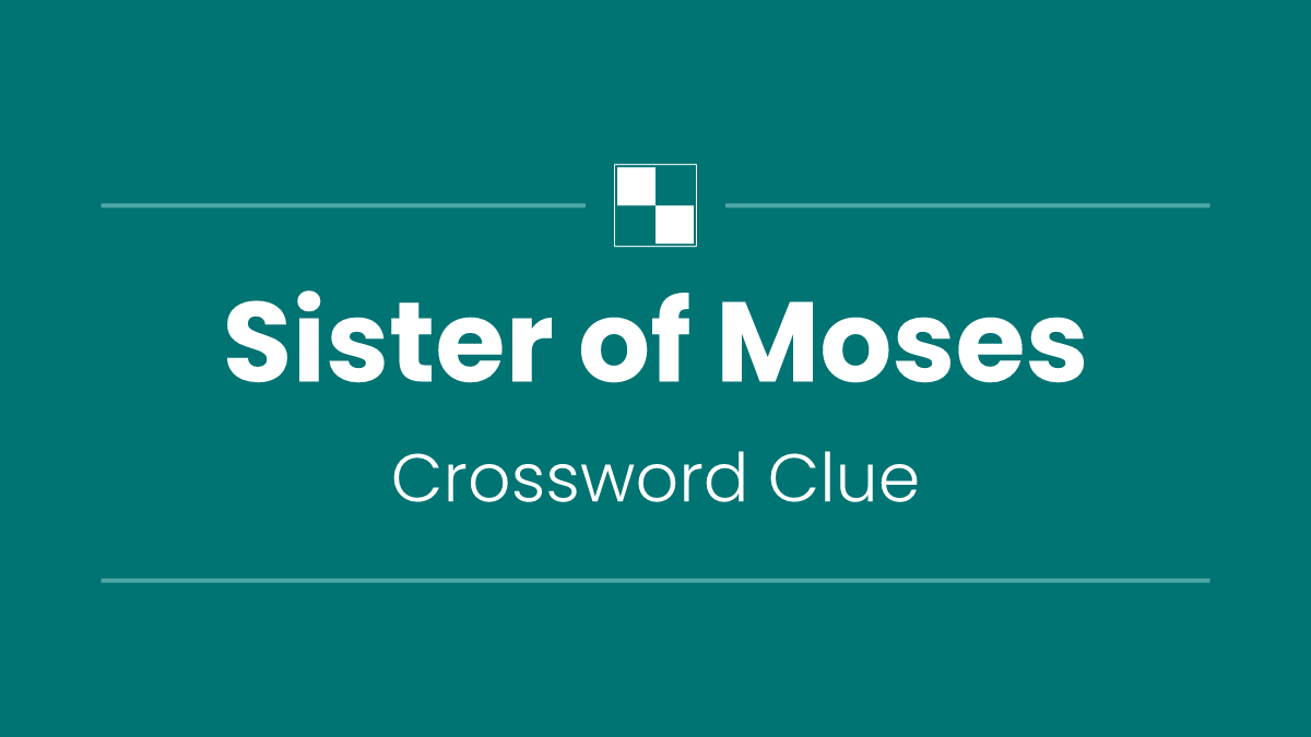 Sister of Moses