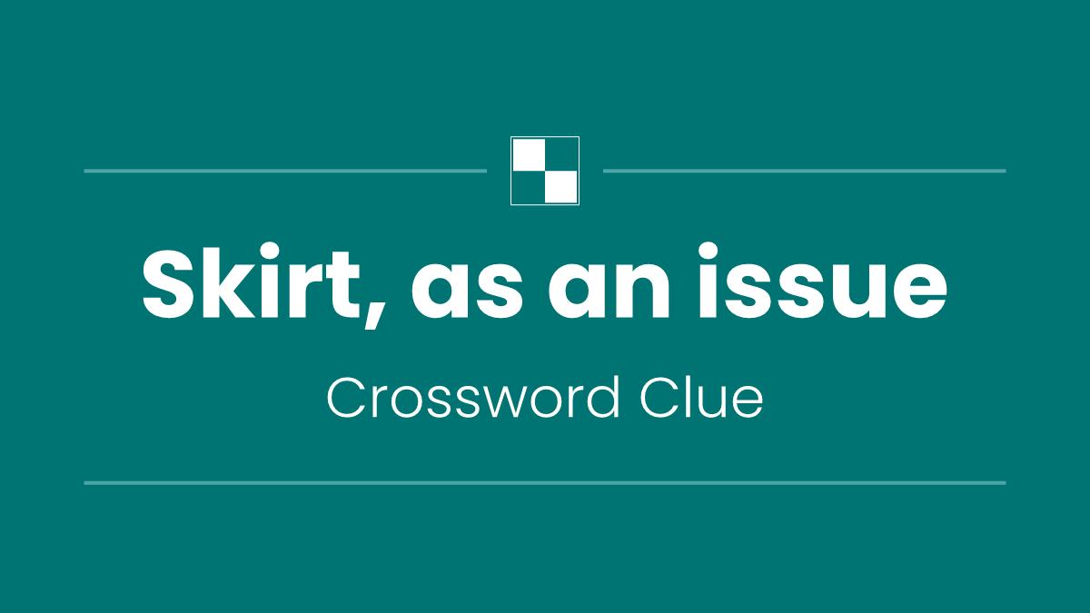 Skirt, as an issue