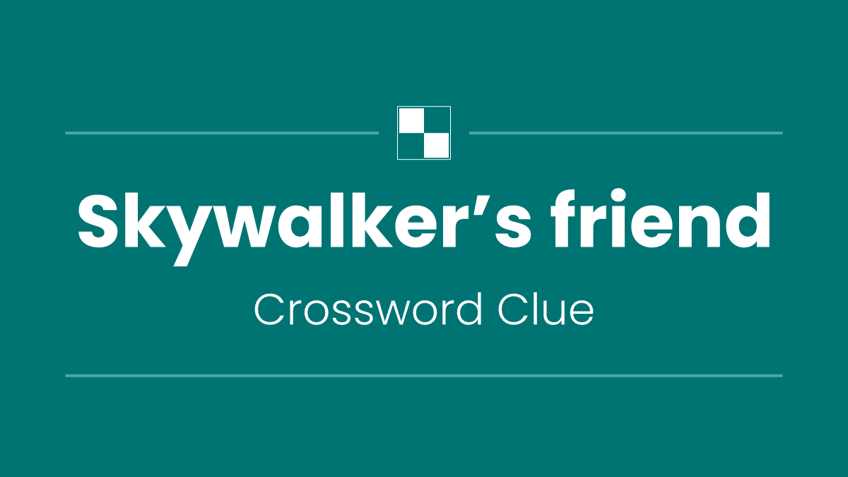 Skywalker’s friend