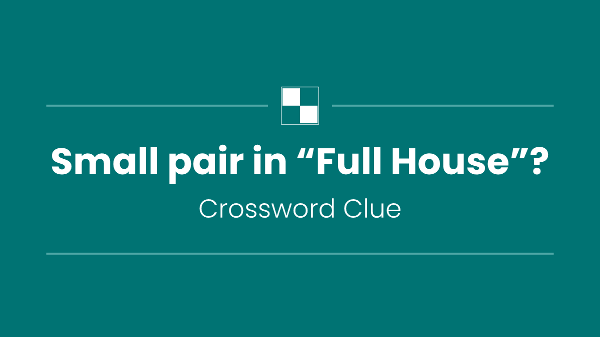 Small pair in “Full House”?