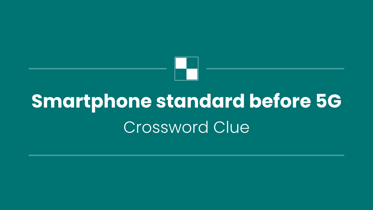 Smartphone standard before 5G