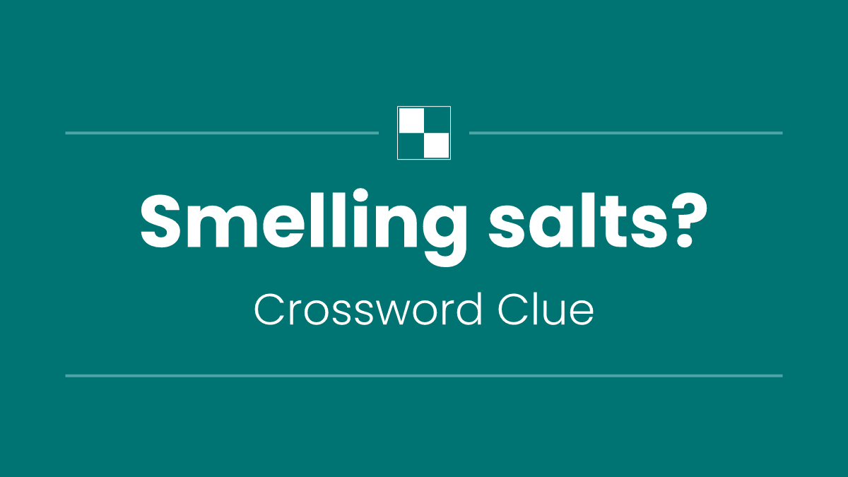 Smelling salts?