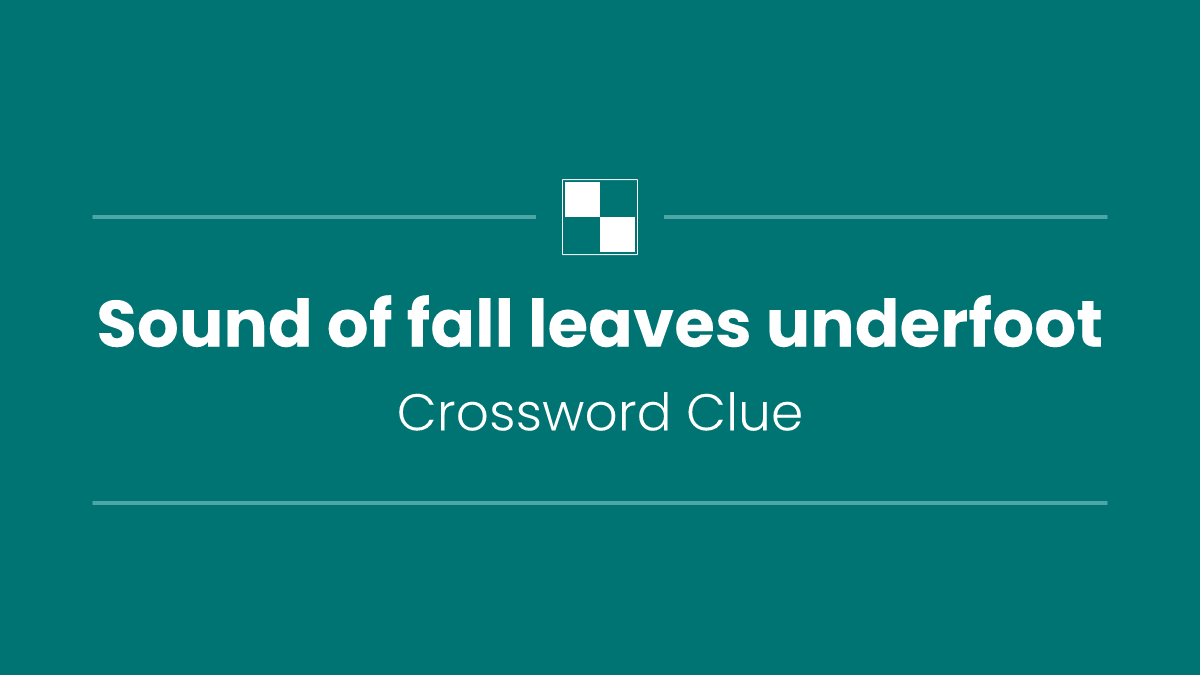 Sound of fall leaves underfoot