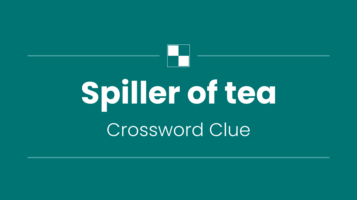 Spiller of tea