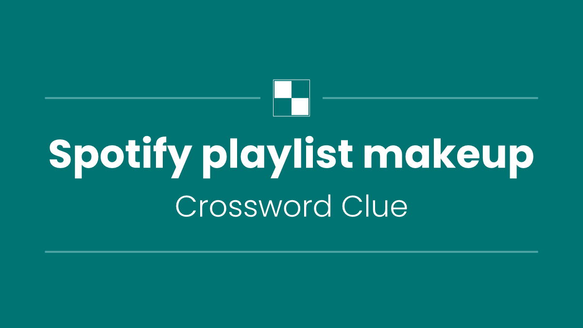 Spotify playlist makeup