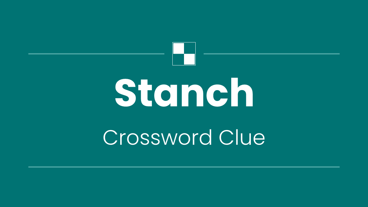 Stanch