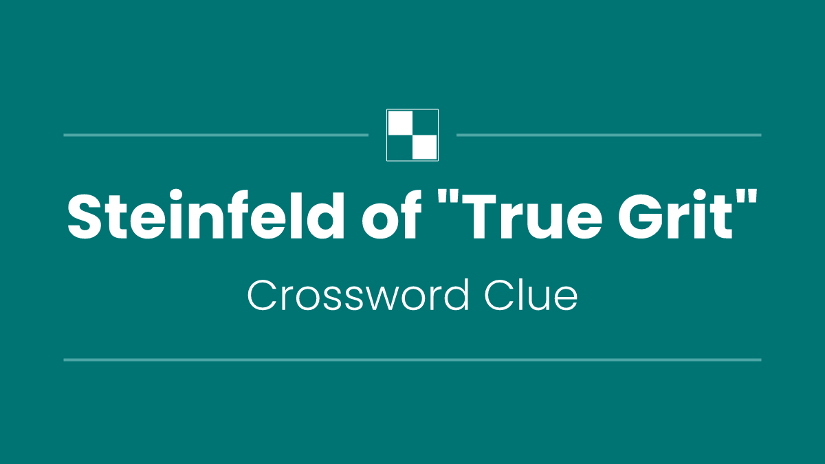 Steinfeld of "True Grit"