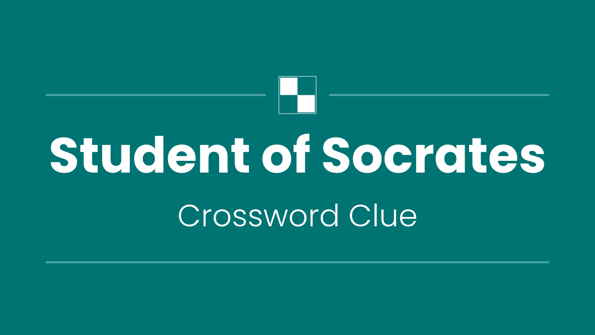 Student of Socrates