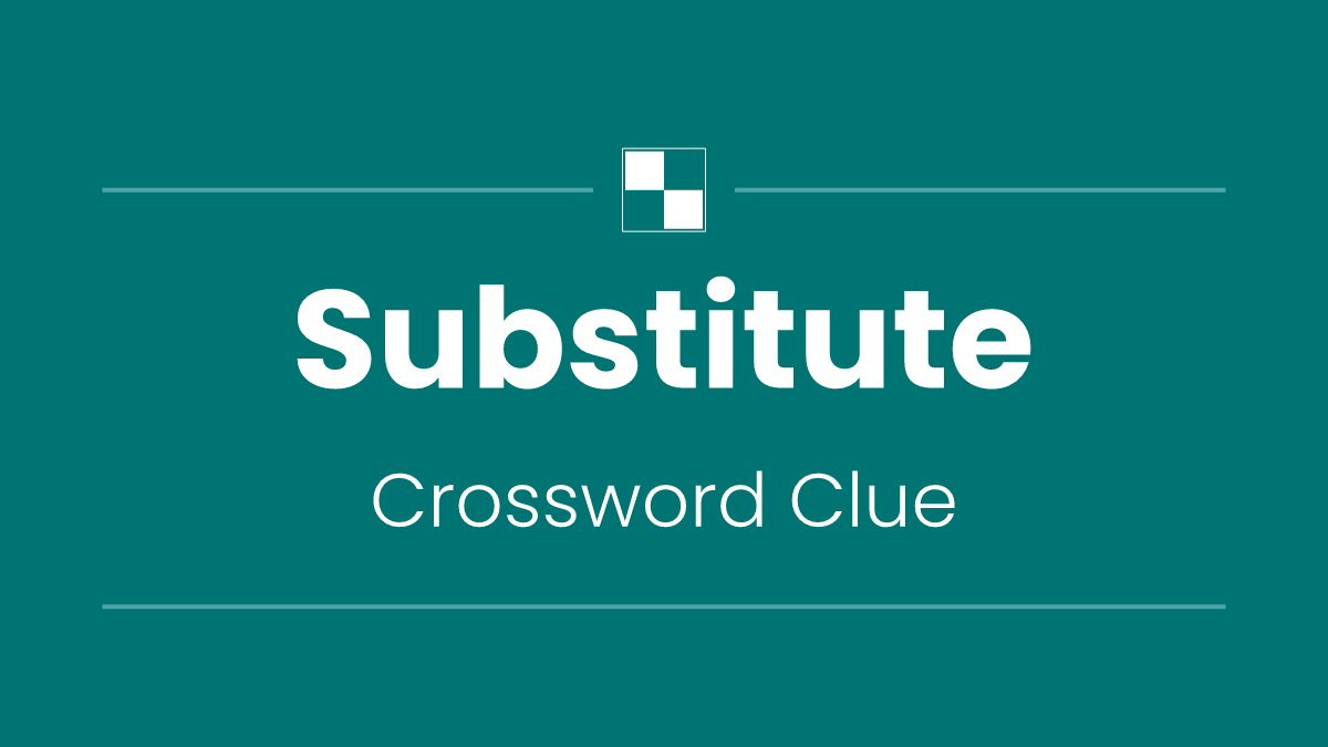 Substitute