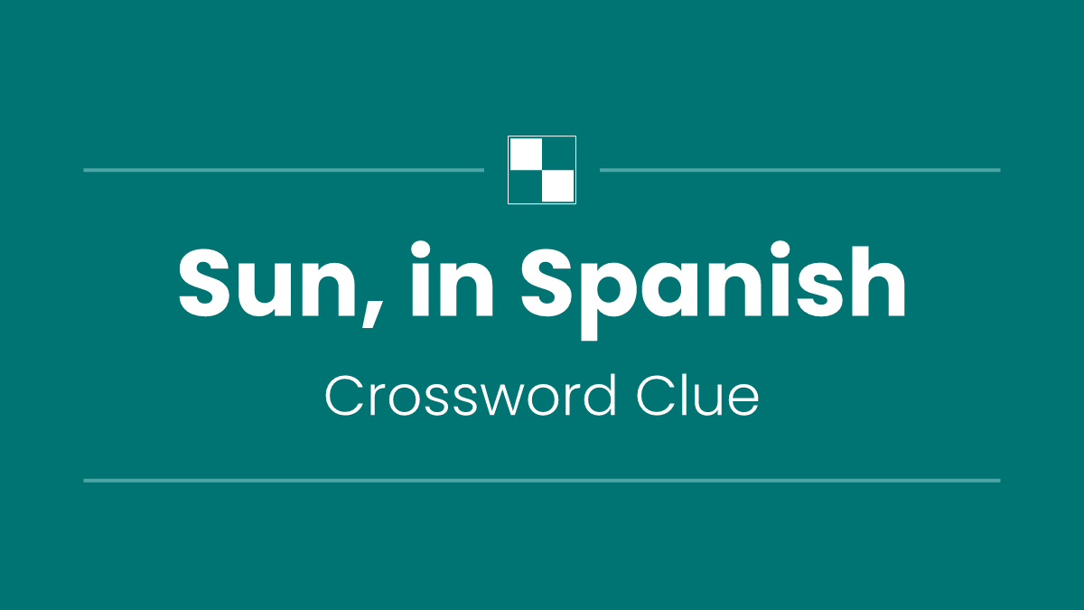 Sun, in Spanish