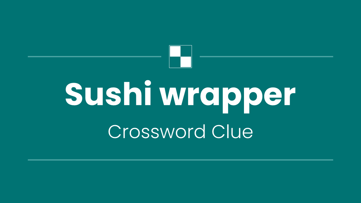 Sushi wrapper