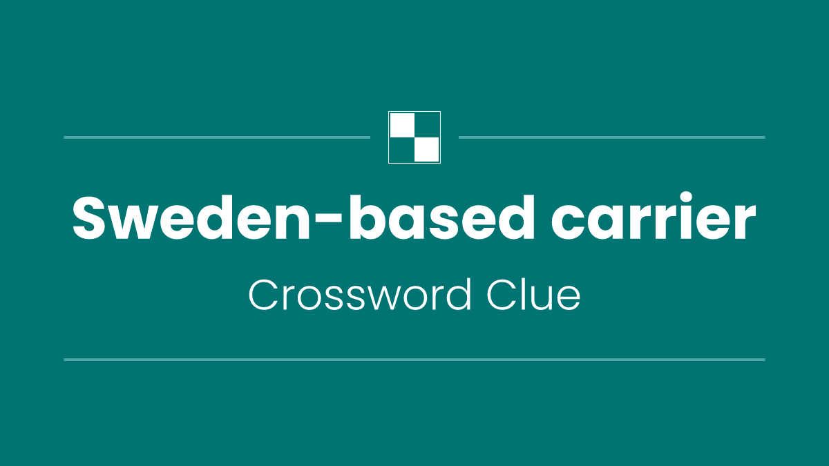Sweden-based carrier