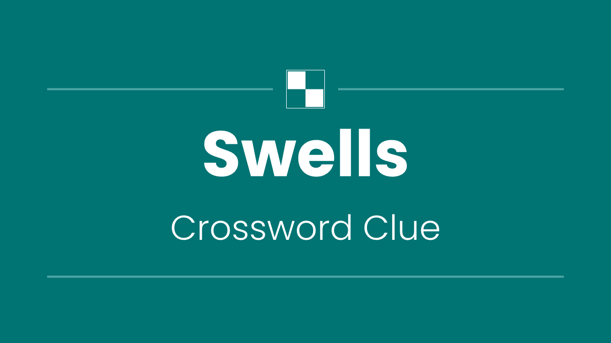 Swells