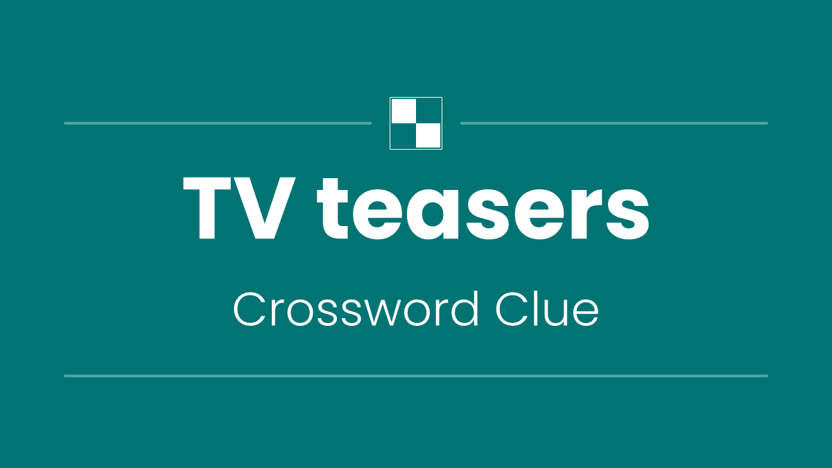 TV teasers