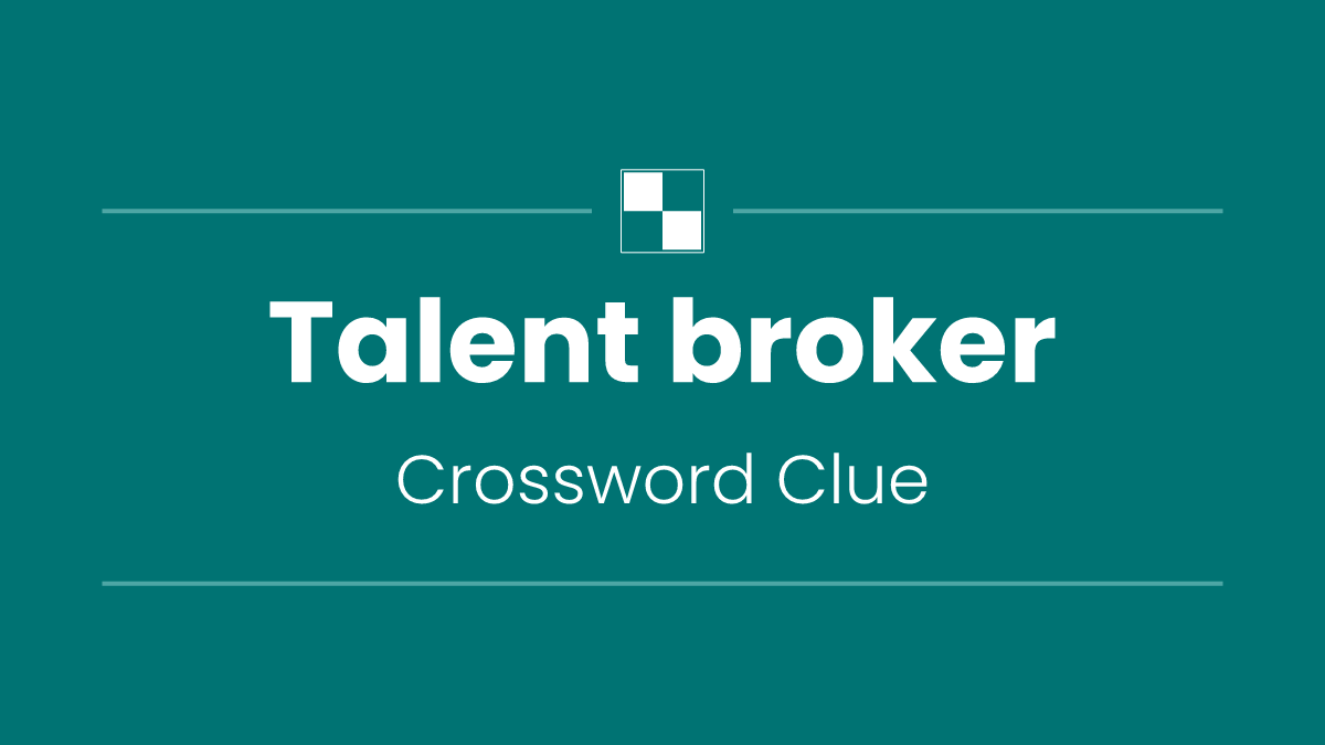 Talent broker