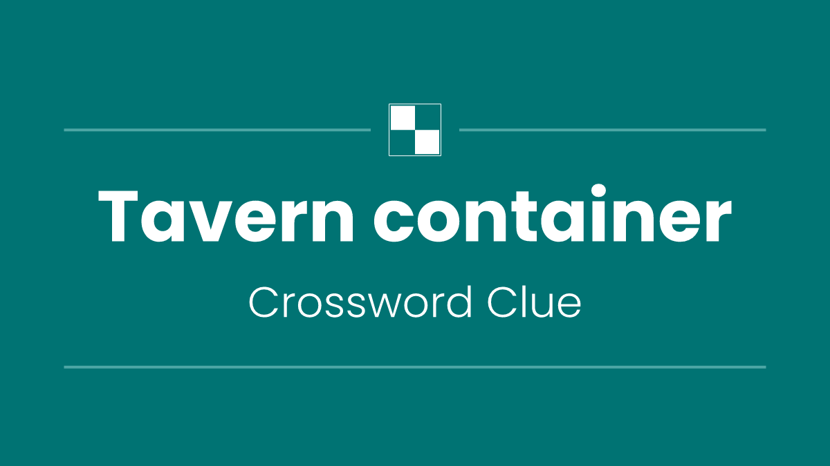 Tavern container