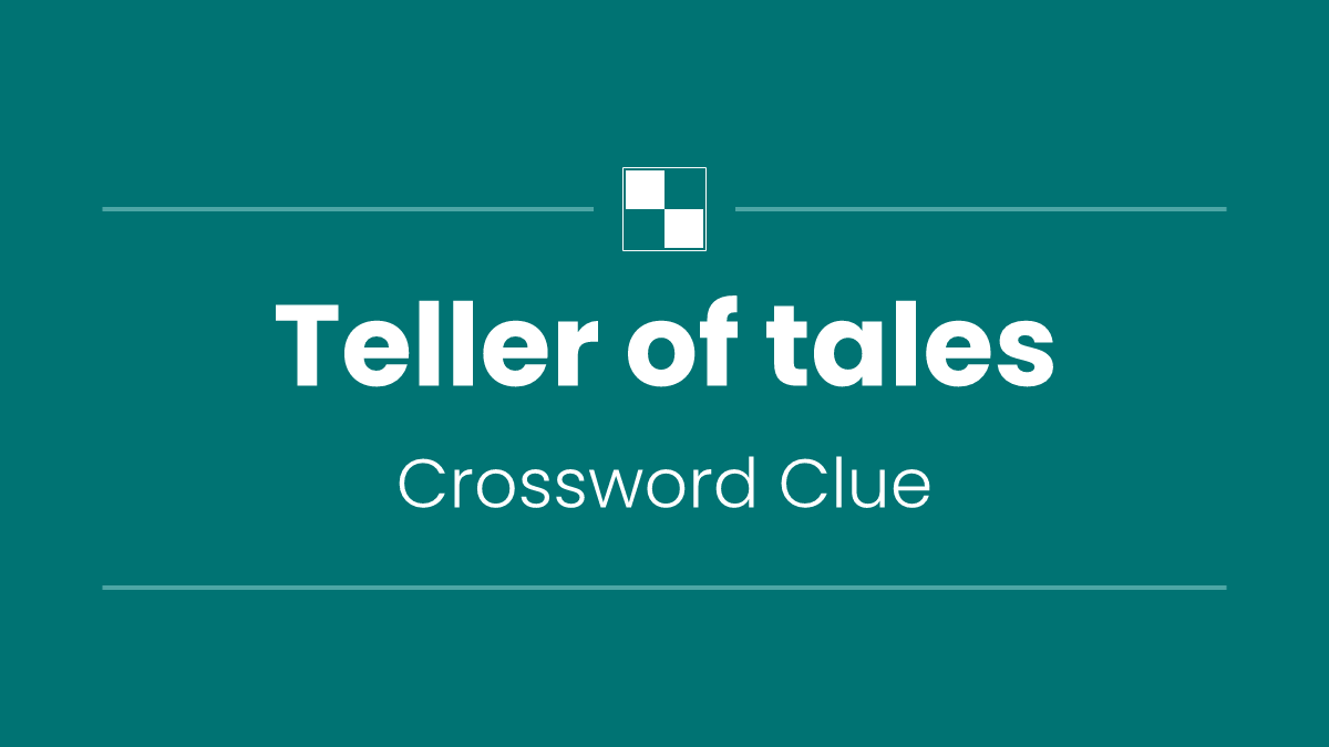 Teller of tales