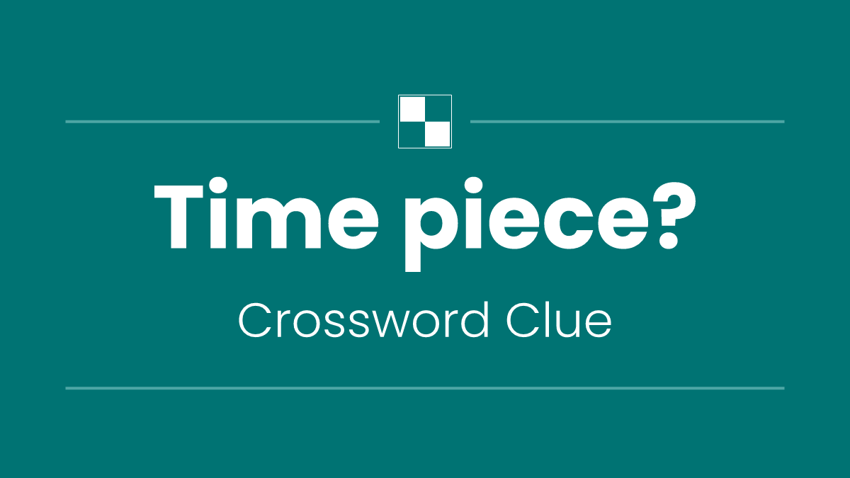 Time piece?