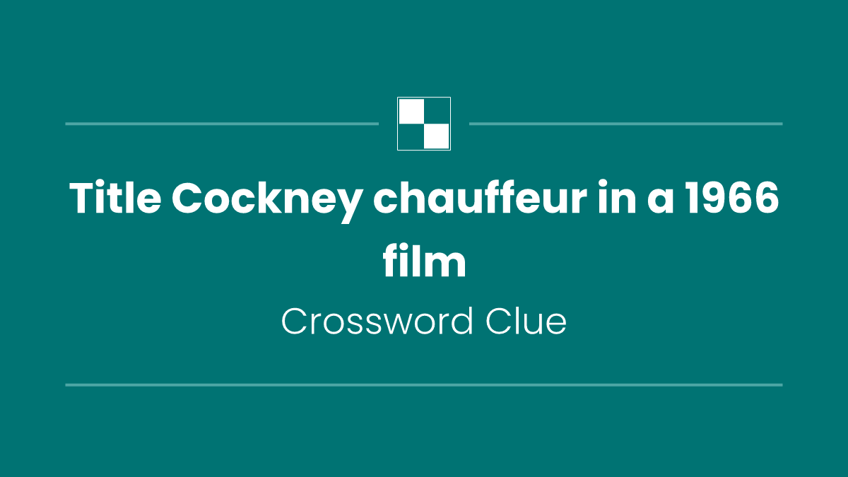 Title Cockney chauffeur in a 1966 film